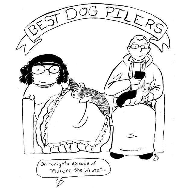 Both our dogs died about two years ago, but someday we will be the best dog pilers again.