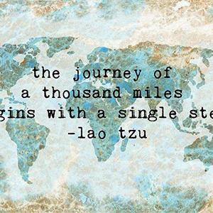 The Journey of a Thousand Miles Begins with a Single Step World Map Art Print Blue and Tan Wall Decor 8x10 Art Print