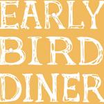Early Bird Diner