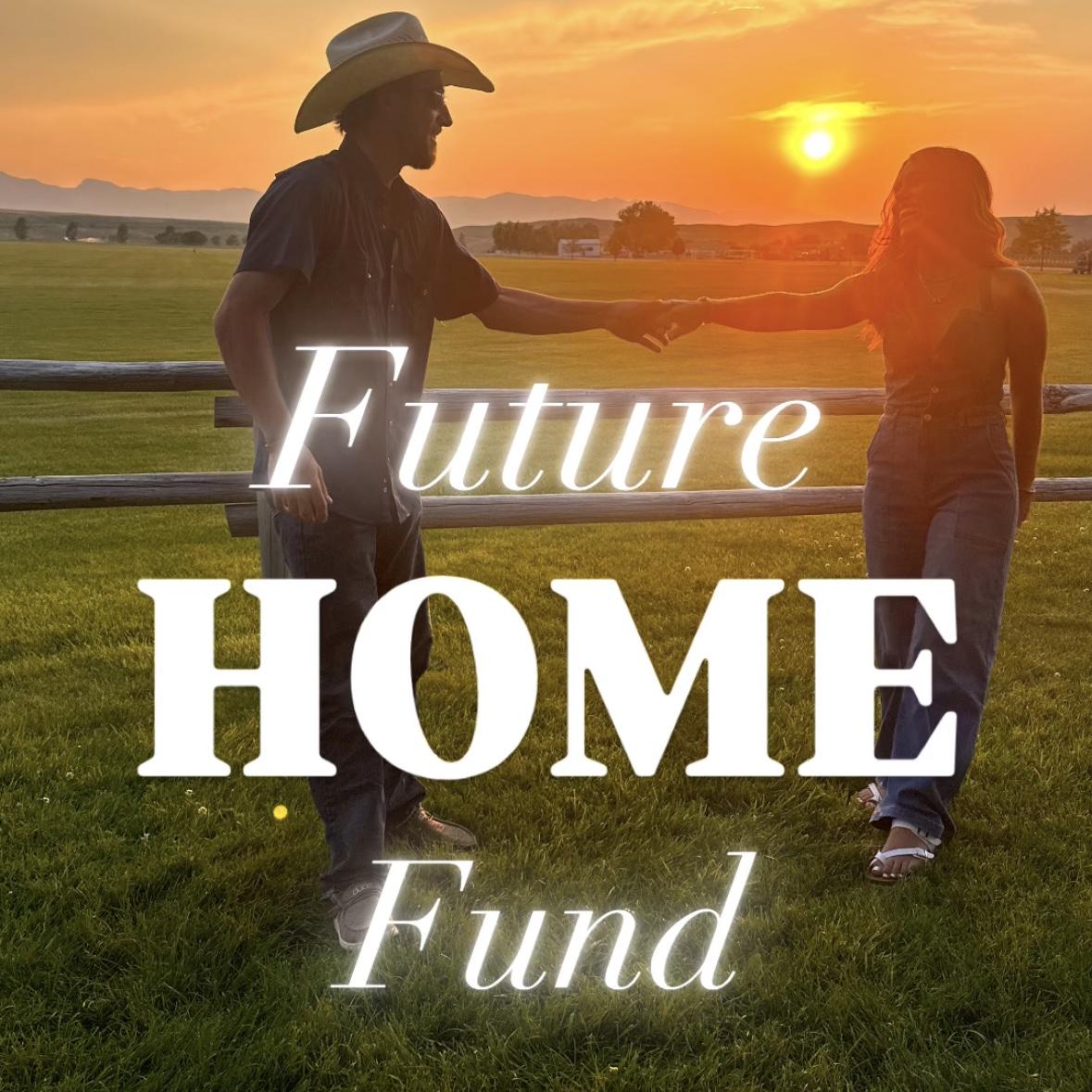 Future Home Fund