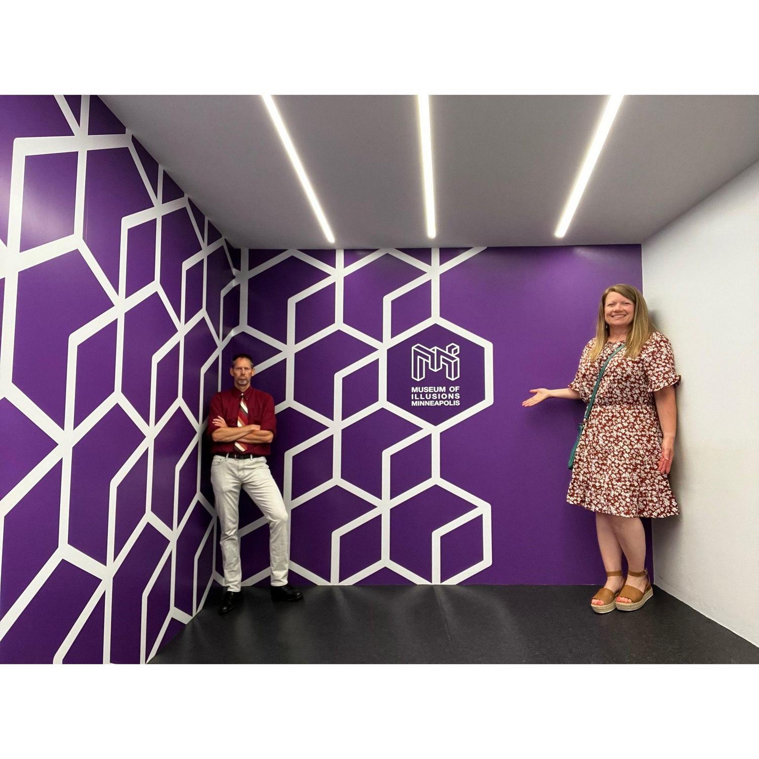 At an illusions museum on our six month "dateaversary". We laughed a lot!