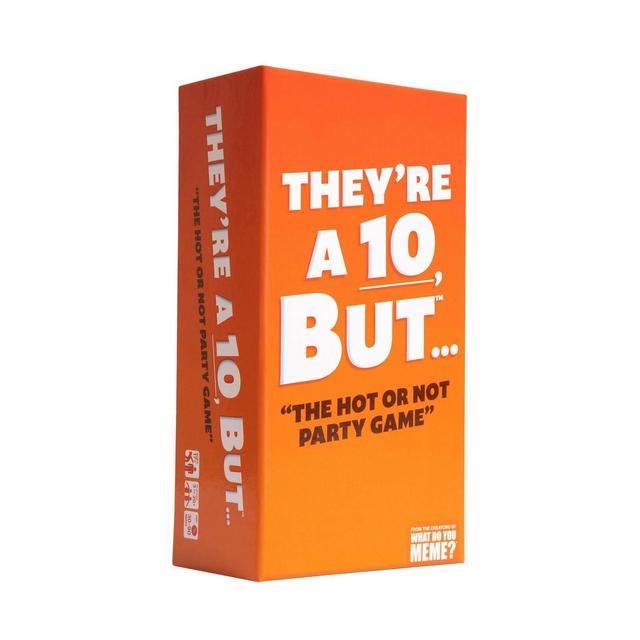 What Do You Meme? They are a 10 But... Card Game