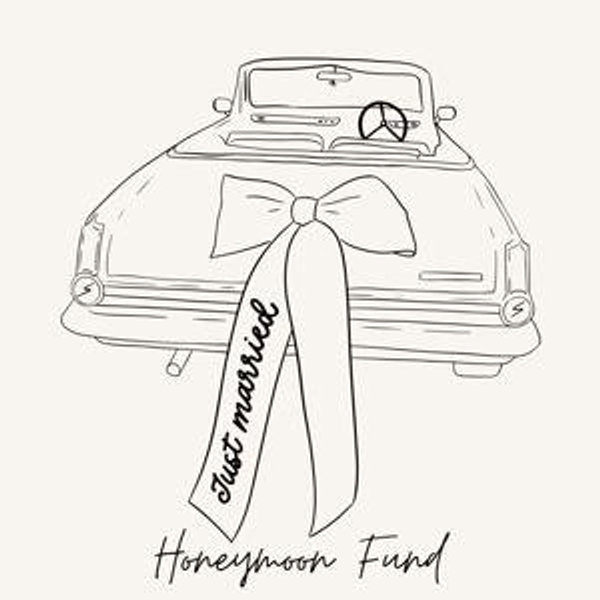 Our Honeymoon Fund