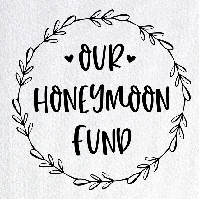 Honeymoon Fund