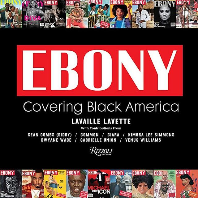 Ebony: Covering Black America