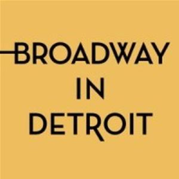 Season Tickets to Broadway in Detroit