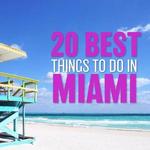 Top 10 Things to Do in Miami