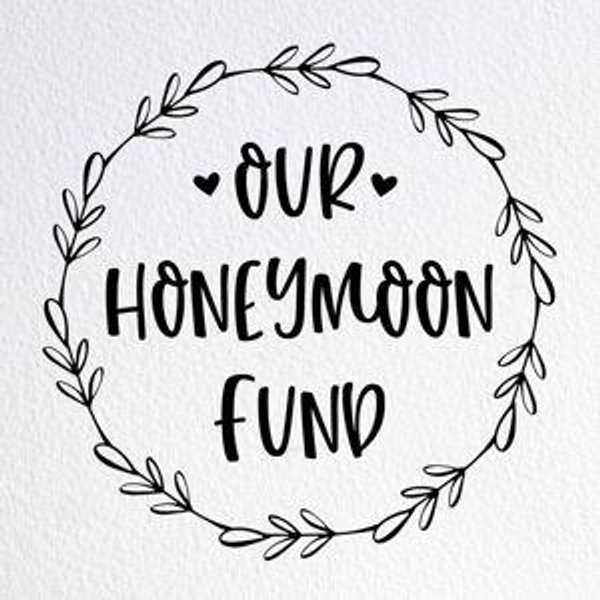 Honeymoon Fund