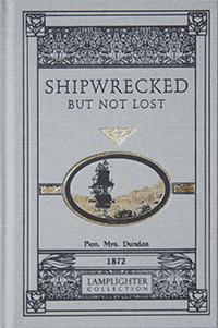 Shipwrecked, But Not Lost