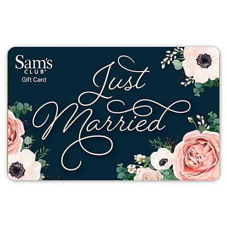 Sam's Club Wedding Gift Card - Various Amounts