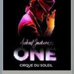 Michael Jackson One by Cirque du Soleil