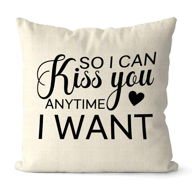 Farmhouse Throw Pillow Covers 16x16 inch, So I Can Kiss You Anytime I Want Square Linen Decorative Pillowcase, Modern Accent Cushion Cover for Sofa Couch Chair Bedroom