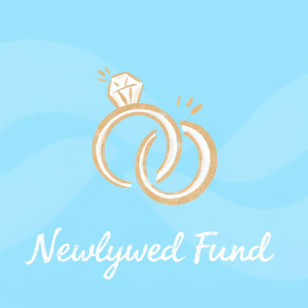 Our newlywed fund!