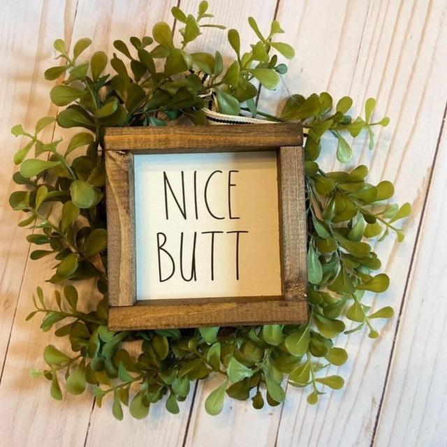 Nice Butt Farmhouse Funny bathroom sign