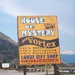 Montana Vortex and House of Mystery