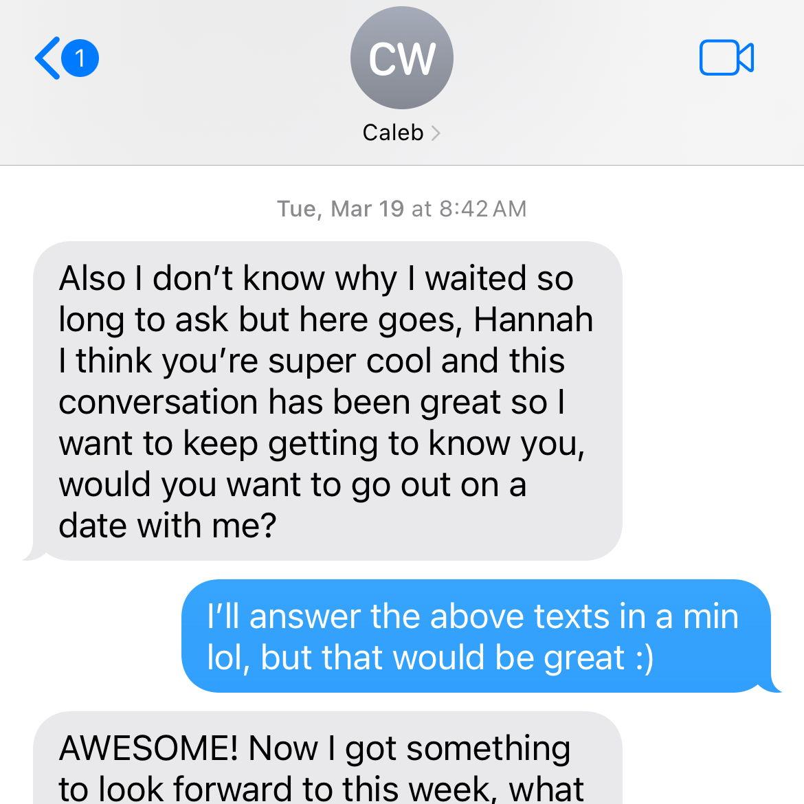 When Caleb first asked Hannah out!