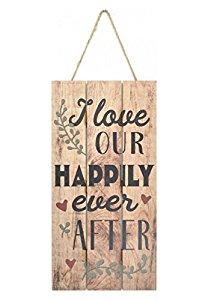 I Love Our Happily Ever After Wooden Plank Sign 5x10