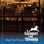 A Carousel for Missoula