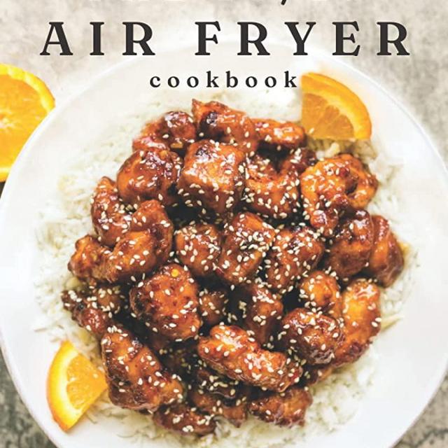 The 10/10 Air Fryer Cookbook