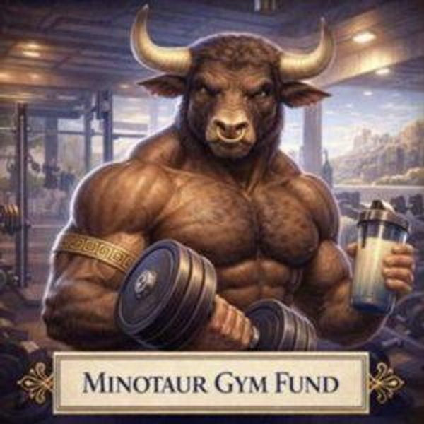 HONEYMOON: Minotaur Gym Fund
