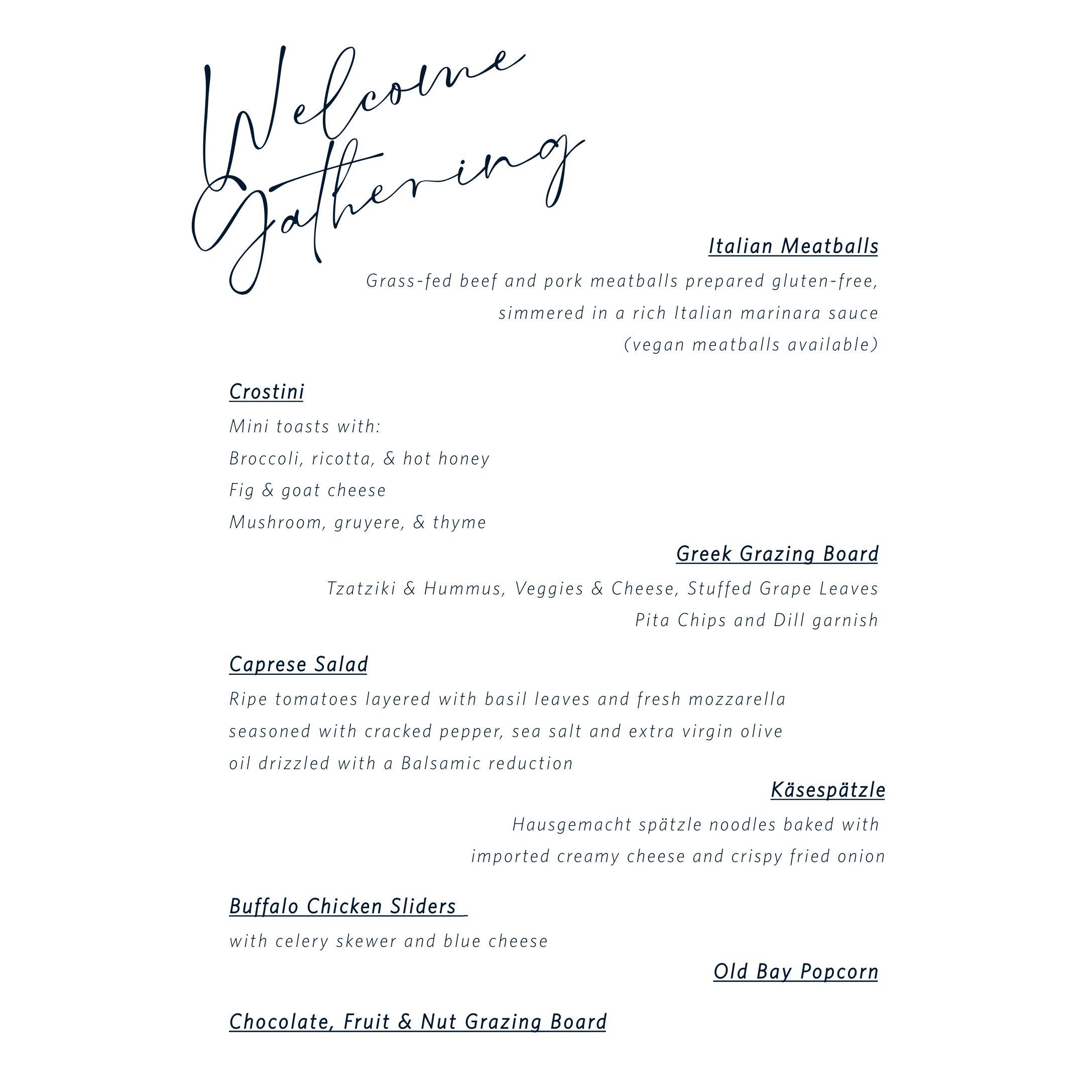 Welcome Gathering Menu