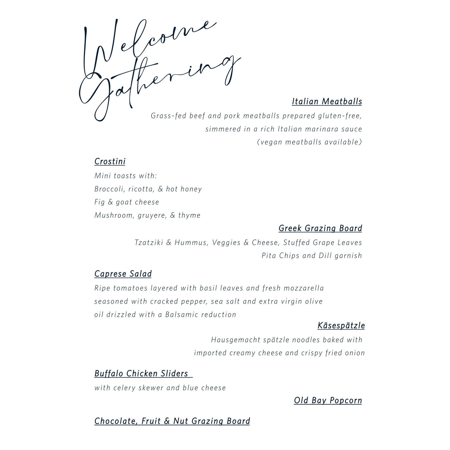 Welcome Gathering Menu