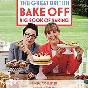 The Great British Bake Off Big Book of Baking