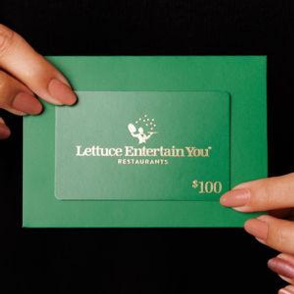 Lettuce Entertain You Restaurant Group Gift Card