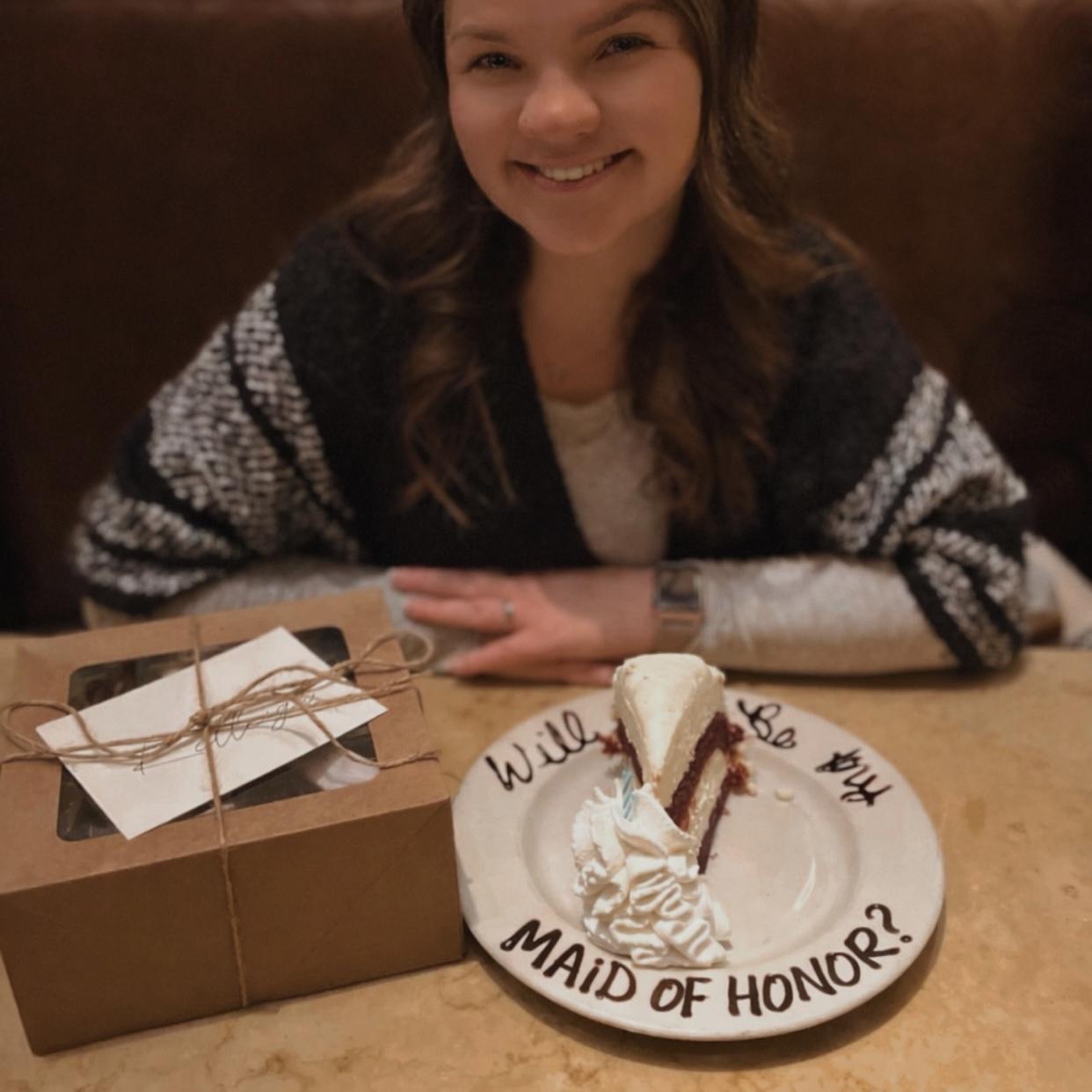 Took my maid of honor to the cheesecake factory! Of course she said yes!