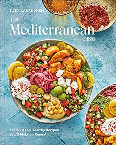The Mediterranean Dish Cookbook by Suzy Karadsheh