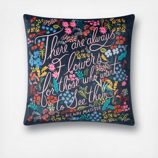 There Are Always Flowers Throw Pillow
