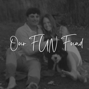 Devin & Taylor Fun Fund
