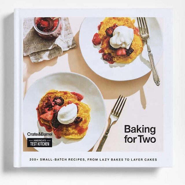 The Complete Baking for Two Cookbook by America's Test Kitchen