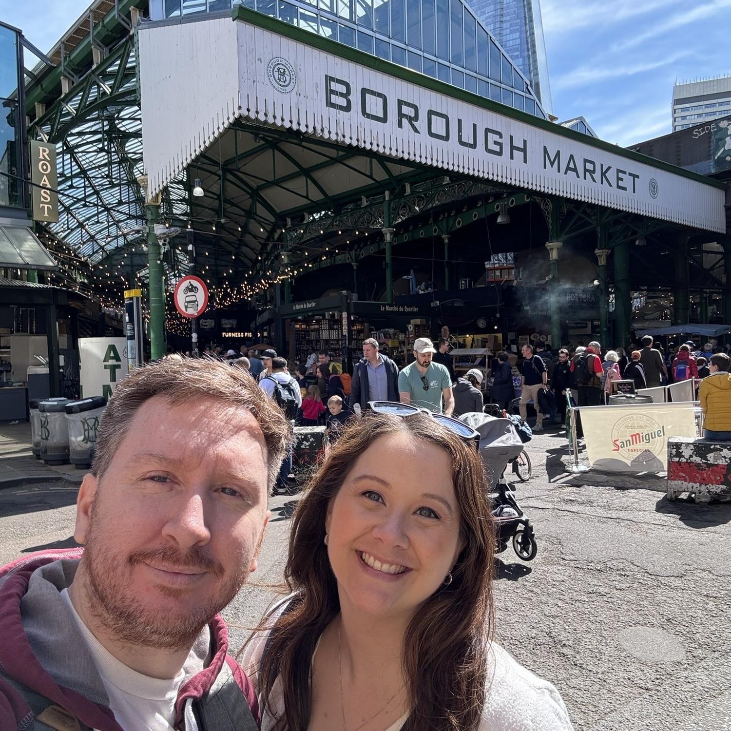 First day in London, we stayed right by the Borough Market