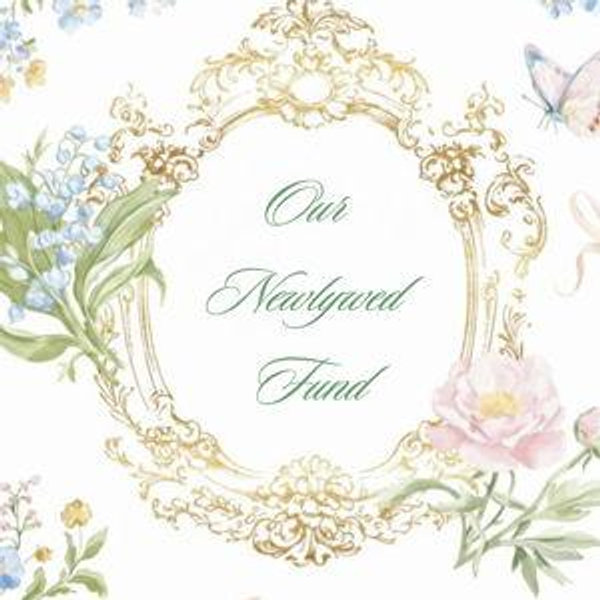 Our Newlywed Fund