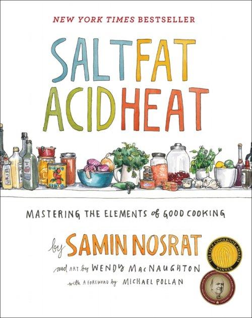 SALT ACID FAT HEAT