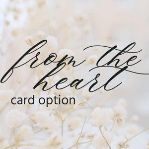 FROM THE HEART - card option