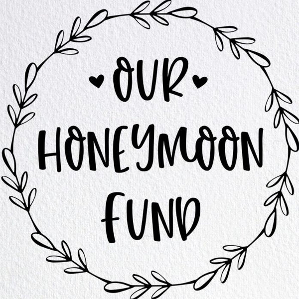 Honeymoon Fund