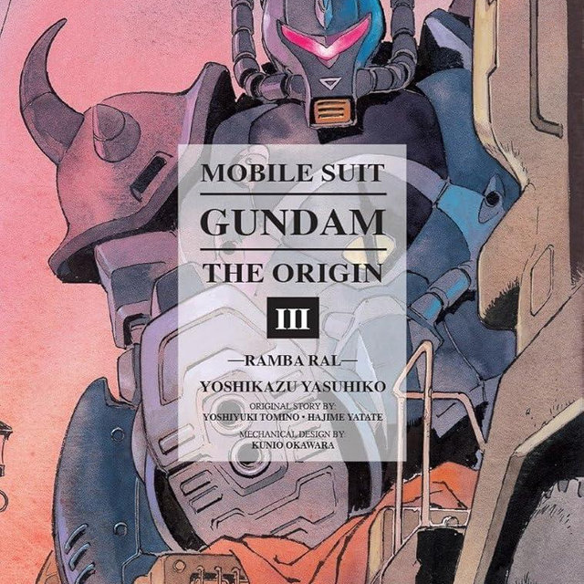 Mobile Suit Gundam: The Origin, Vol. 3- Ramba Ral