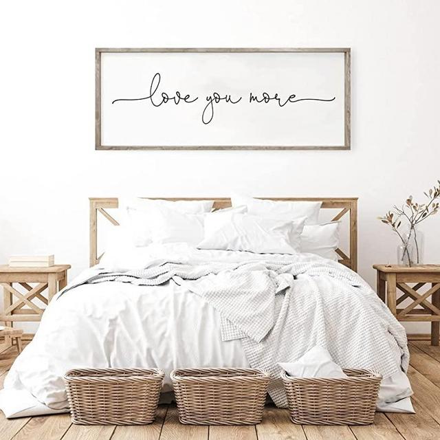 Love You More Sign - I Love You More - I Love You More Sign - Above Bed Decor - Signs For Above Bed - I Love You Sign - Love You More Wall Decor - Above Bed Signs (20x48 inches (shown))