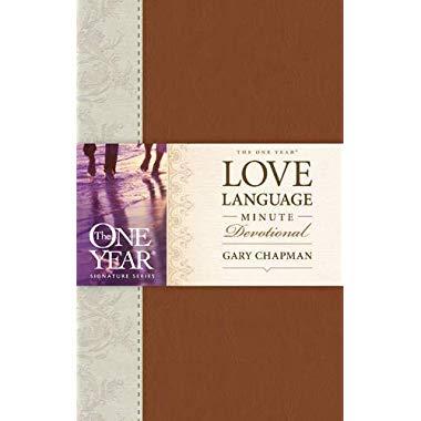 The One Year Love Language Minute Devotional (One Year Signature Line)