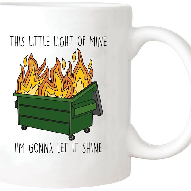 Yalocib Funny Dumpster Fire Mug, This Little Light Of Mine I'm Gonna Let It Shine, Sarcastic Quote, Gift for Woman Man, 11oz Ceramic Coffee Mug/Tea Cup