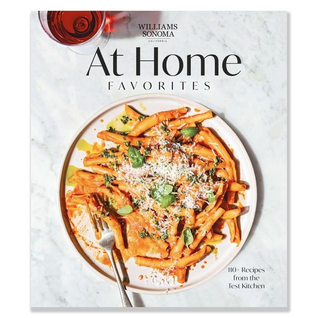 Williams Sonoma Test Kitchen At Home Favorites