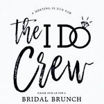 Bridesmaid Brunch at 12 noon