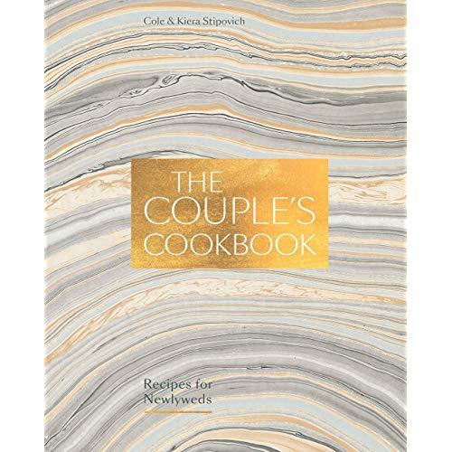 The Couple's Cookbook: Recipes for Newlyweds