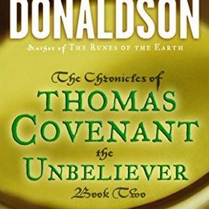 The Illearth War (THE CHRONICLES OF THOMAS COVENANT THE UNBELIEVER Book 2)