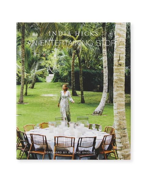An Entertaining Story, by India Hicks