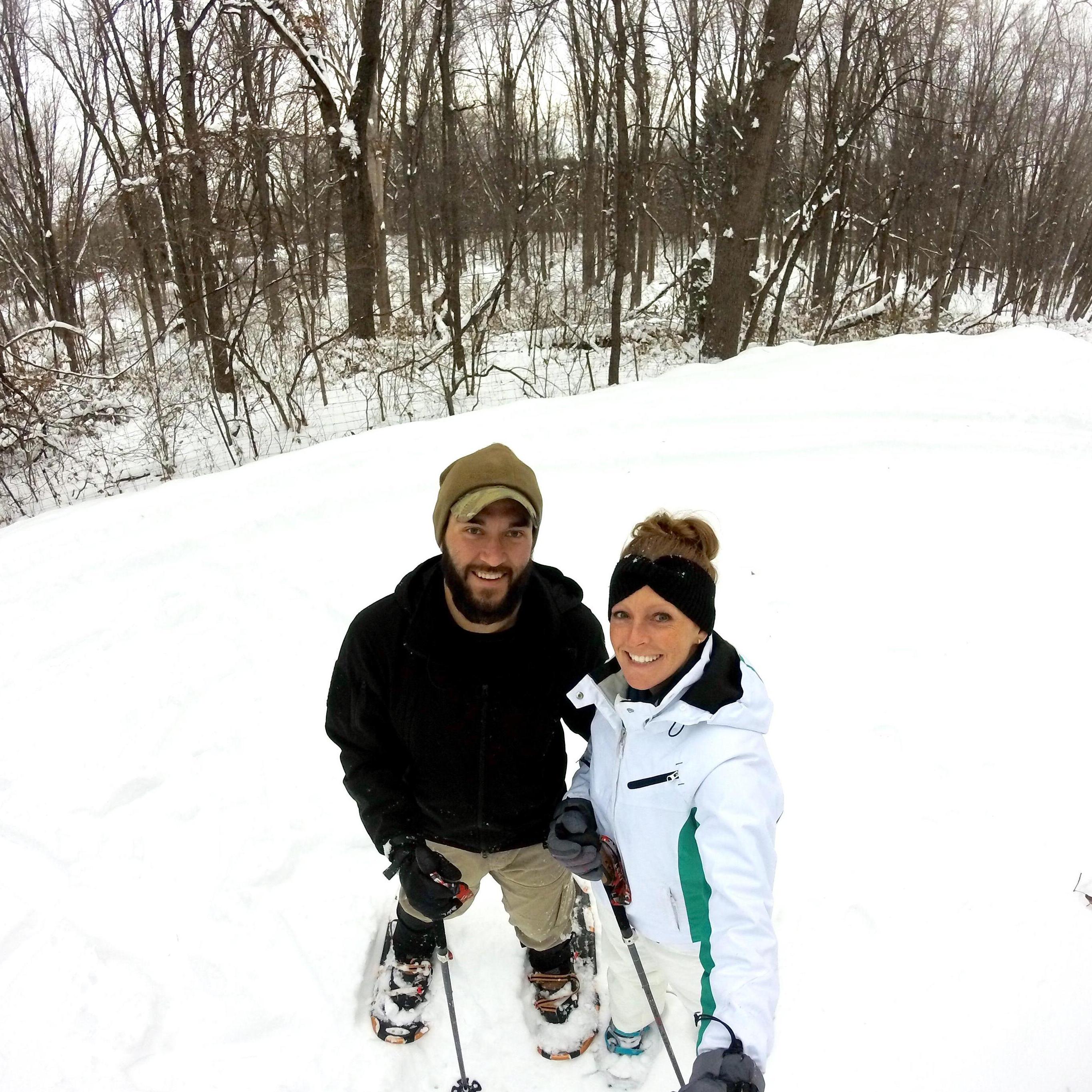 We have taken up some of each other's hobbies and found new ones to love together, like snowshoeing. (2016)