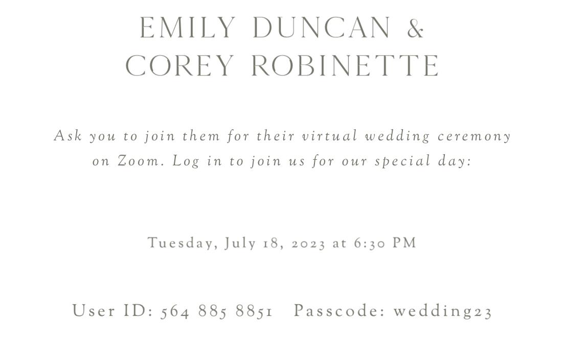 The Wedding Website of Emily Duncan and Corey Robinette