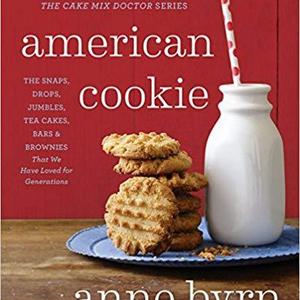 American Cookie: The Snaps, Drops, Jumbles, Tea Cakes, Bars & Brownies That We Have Loved for Generations